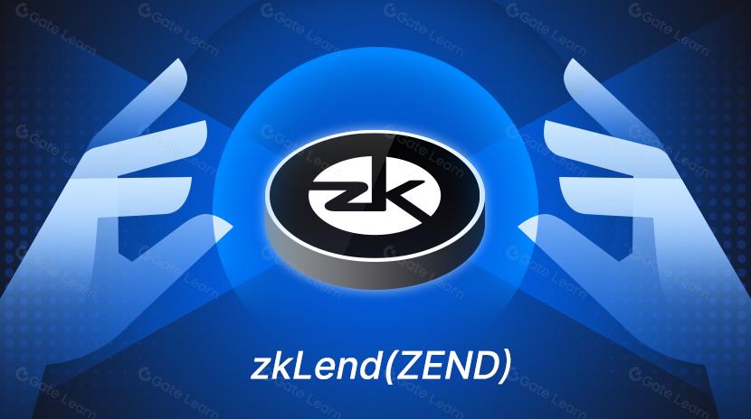 Understanding zkLend (ZEND)  in One Article
