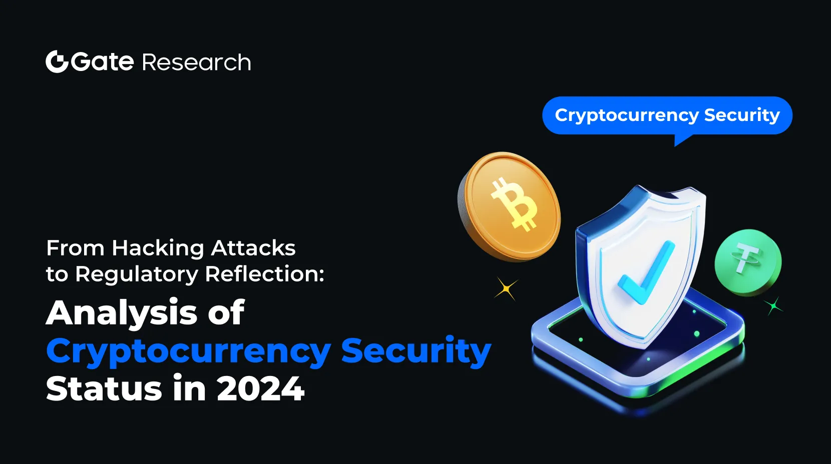 Pesquisa gate: De Ataques de Hacking a Reflexão Regulatória -- Análise do Estado de Segurança de Criptomoedas em 2024