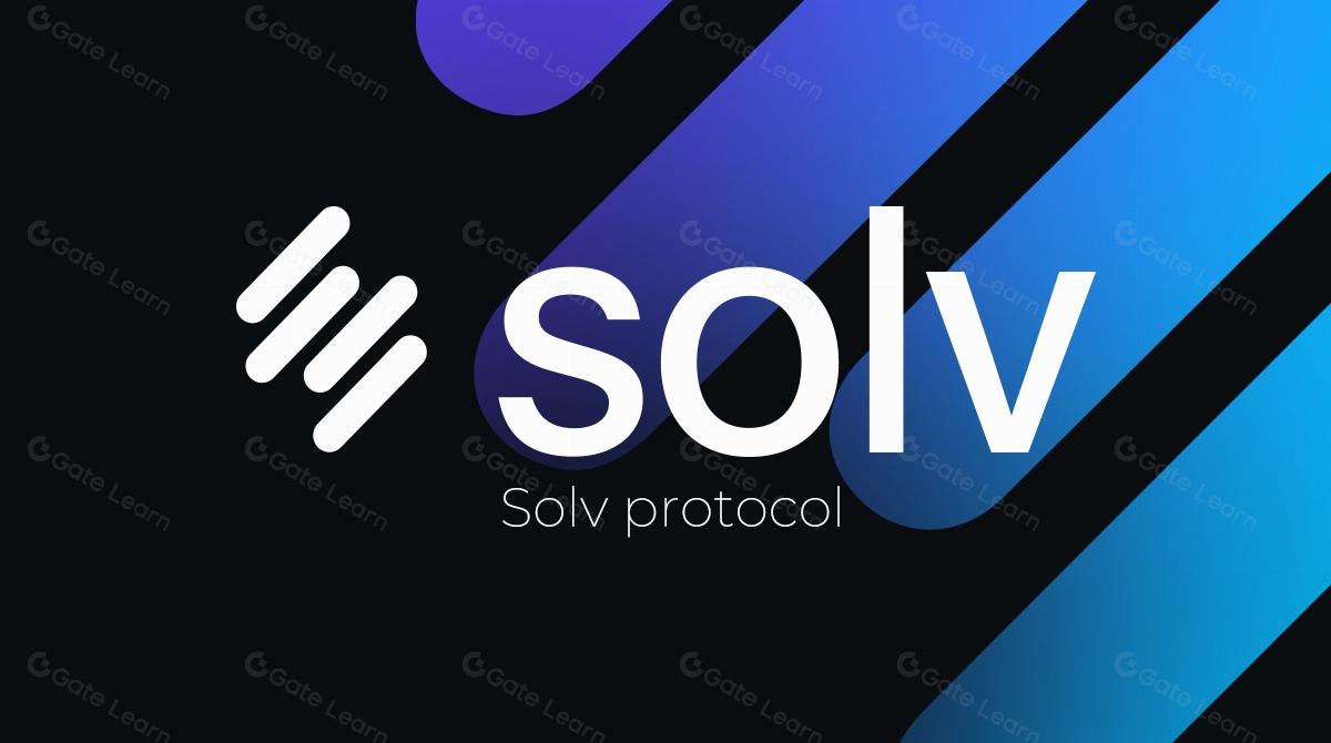 Solv protocol（SOLV）——领先的比特币质押协议