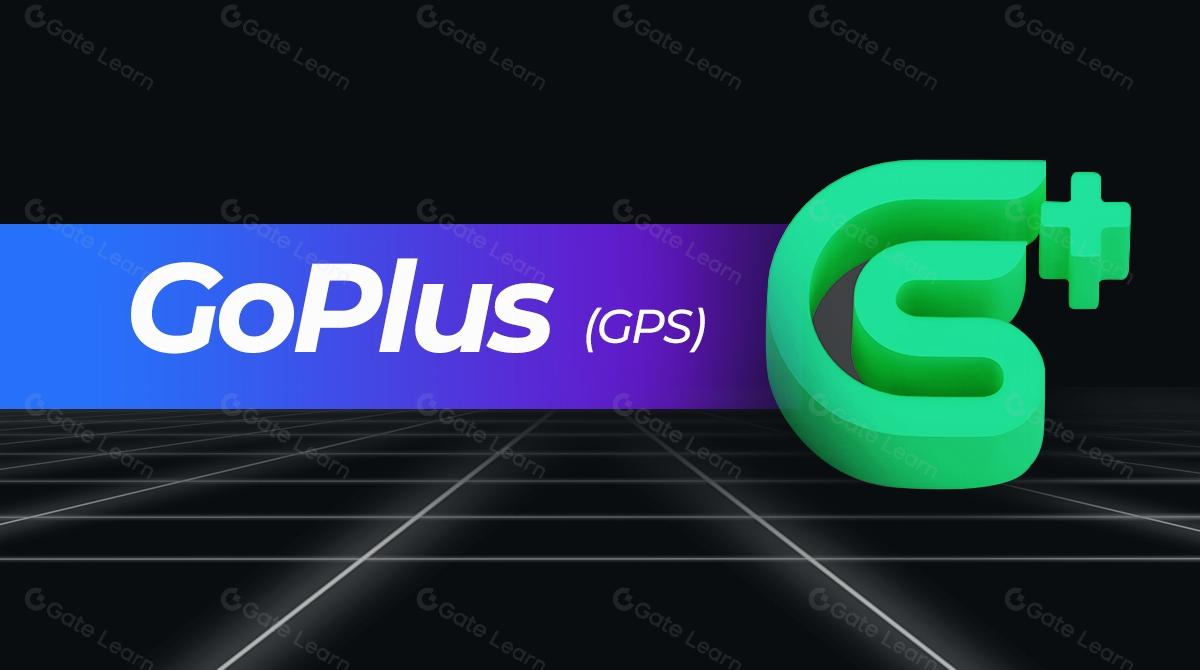 GoPlus (GPS) — The First Decentralized Security Layer