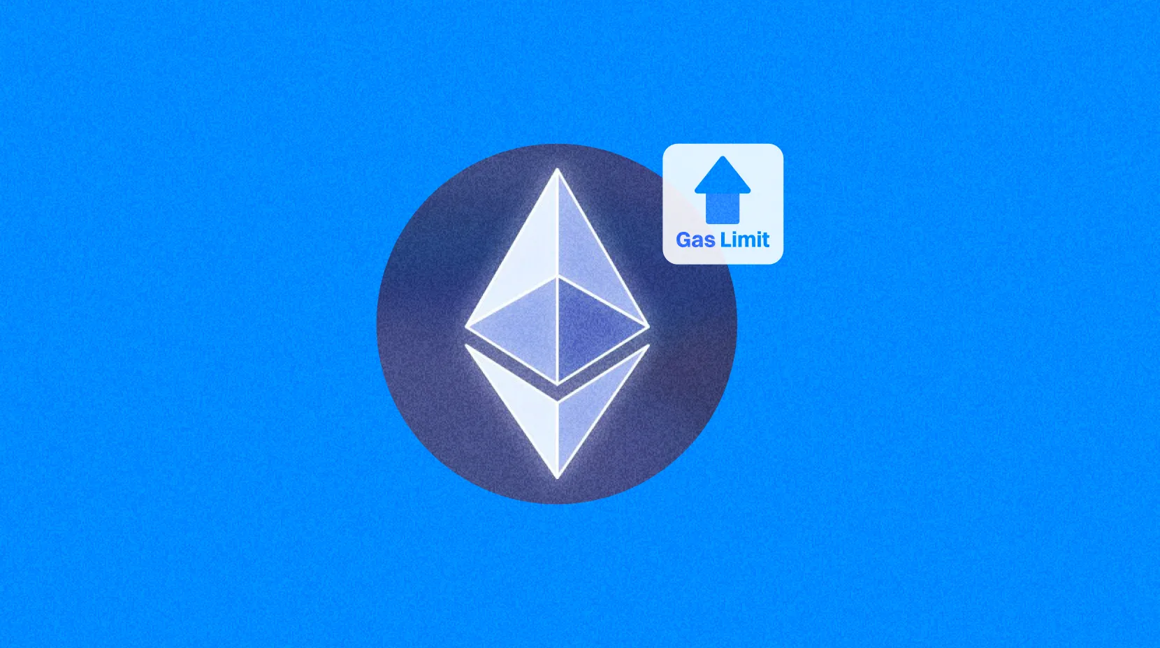 Ethereum Proposes Gas Limit Increase to 60 Million Again, Scaling Roadmap Becomes Clearer