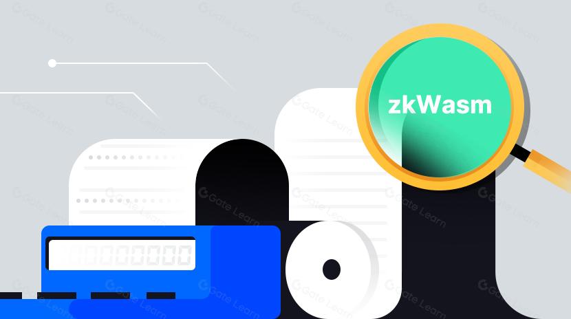 zkWasm, 打开Web2应用进入到Web3 Rollup的大门