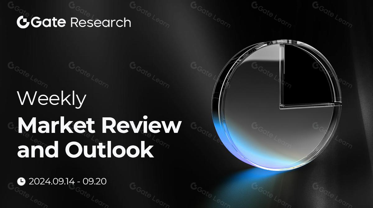 Gate 研究院：美联储降息 50 个基点，BTC 突破 62,000 美元，Sui 生态 TVL 创历史新高