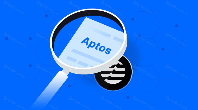 Aptos全方位解析：技术、代币经济学、网络活动、生态系统
