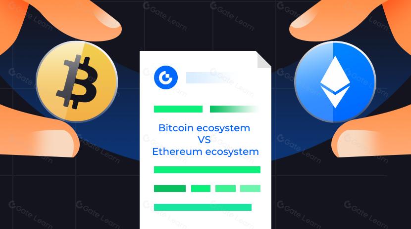 Bitcoin VS Ethereum, Which Ecosystem Will Lead Next?
