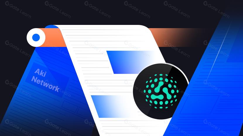 Aki Network 详解：KOL营销的 Web3 解决方案