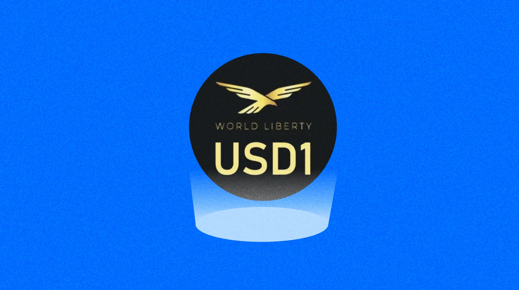 USD1 稳定币:从总统背书到合规新范式