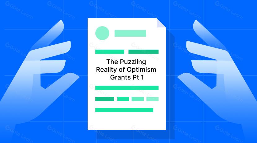 The Puzzling Reality of Optimism Grants Pt 1: Introduction and Movements