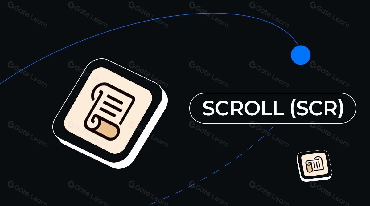 Scroll（SCR） ——以太坊二层网络的前沿