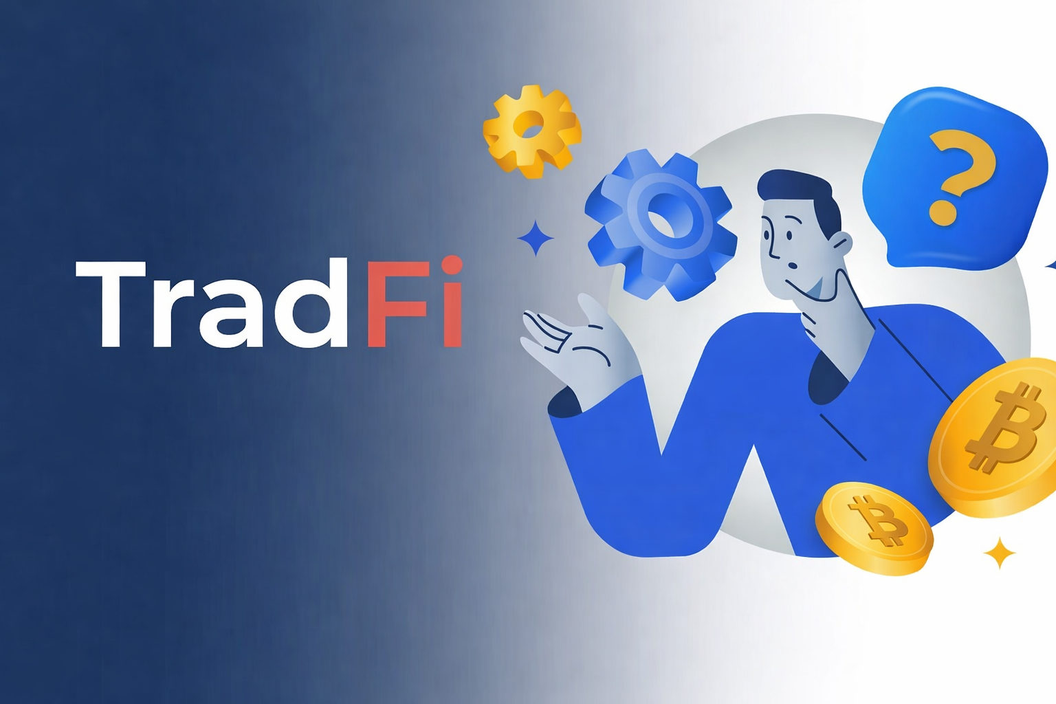什么是 TradFi（传统金融）？全面指南