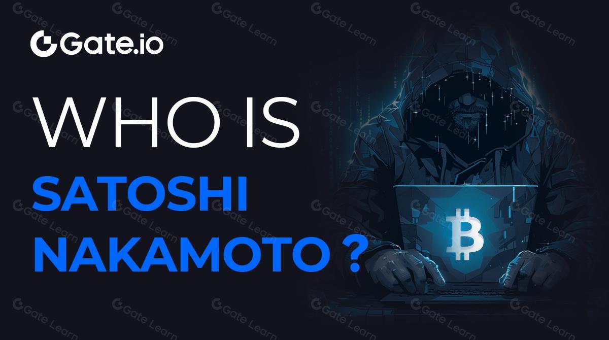 ¿Quién es Satoshi Nakamoto?