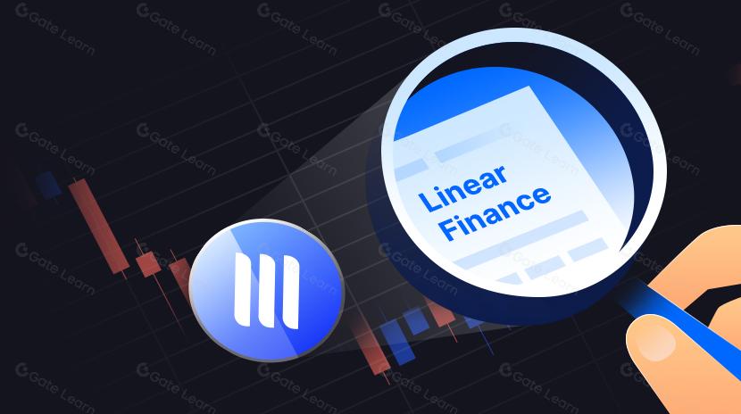 什麽是Linear Finance (LINA)？一文讀懂 LINA