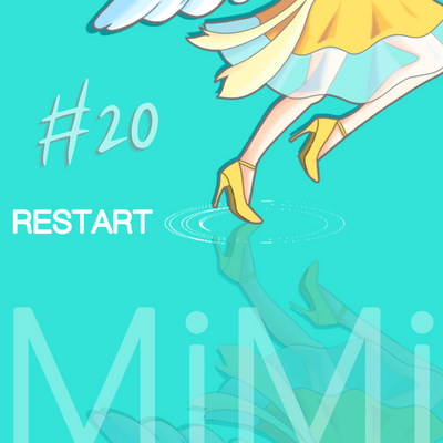 【MiMi-音楽NFT】RESTART #20(コラボ限定NFT)