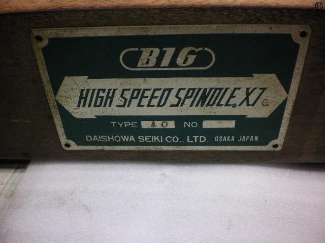 大昭和精機 BIG HIGH SPEED SPINDLLE X7G NT Image 2