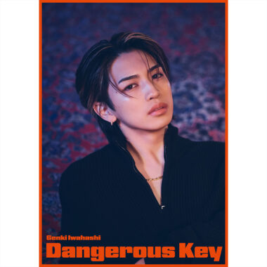 Dangerous Key【ファンクラブ限定盤】