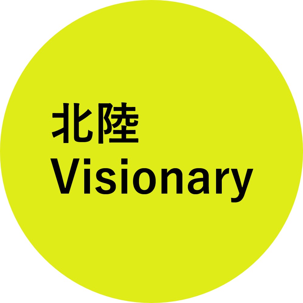 北陸visionary