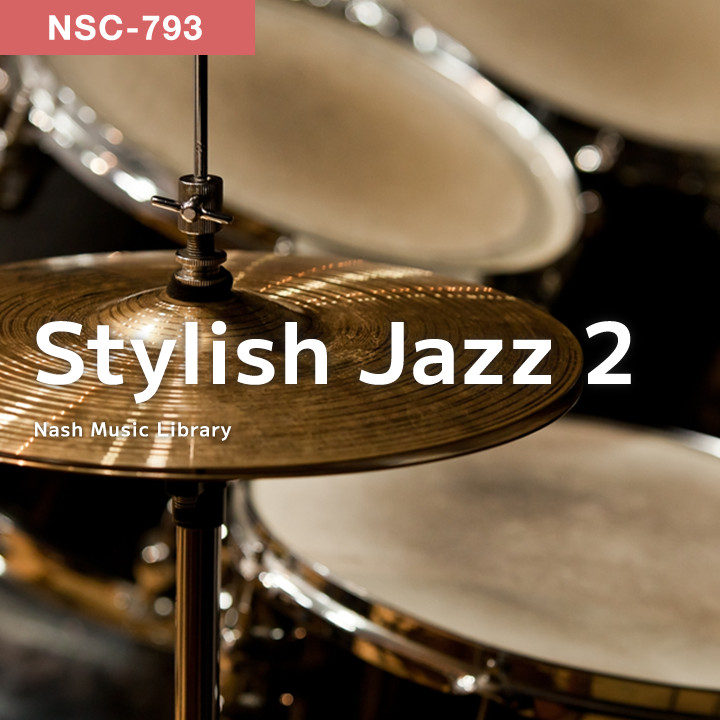 NSC-793 Stylish Jazz 2 の作品詳細 | Nash Music Library