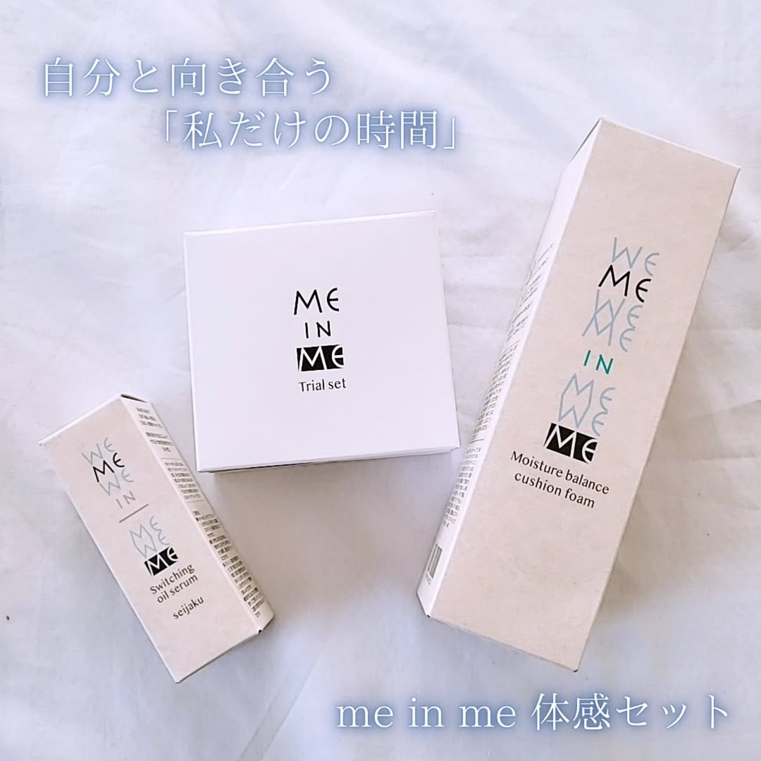 口コミ投稿：自分と向き合う「私だけの時間」をお届けするスキンケアシリー”me in me”さんのスキ…