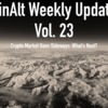 Vol.23：FinAltウィークリーアップデート　仮想通貨価格と市場動向を徹底分析