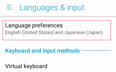 Language preferences（言語の設定）をタップ