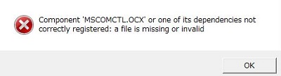 「Component 'MSCOMCTL32.OCX.ocx' or one of its dependencies not correctly registered: a file is missing or invalid」とエラー