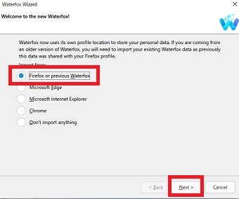 「Firefox or previous Waterfox」を選択し「Next」をクリック