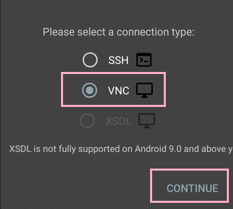 「VNC」をタップして選択したら「CONTINUE」をタップ