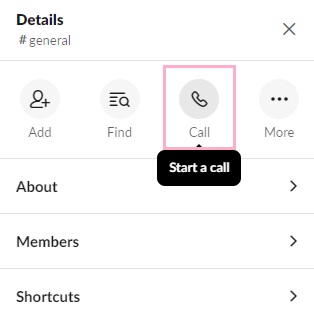 チャンネルの「詳細」を開き、「通話を開始」ボタンをクリック