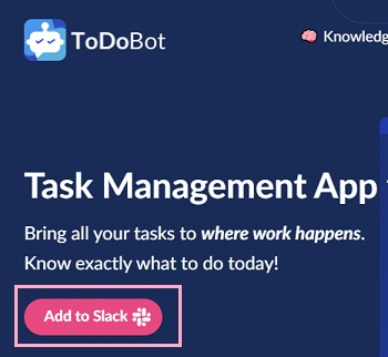 TodoBotの公式サイトの「Add to Slack」ボタンをクリック