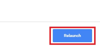 『Relaunch』をクリック