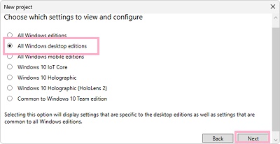 「All Windows desktop editions」を選択して「Next」をクリック