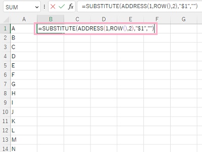 B2セルに「=SUBSTITUTE(ADDRESS(1,ROW(),2),"$1","")」と入力