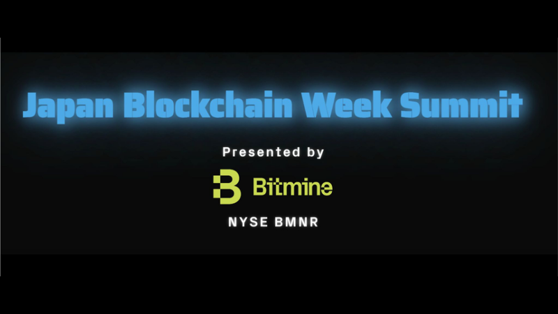 Bitmine sponsors Japan Blockchain Week Summit 2026