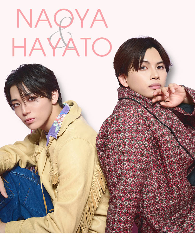 NAOYA＆HAYATOに直撃！<br>ランウェイの裏側から、２人の最新エピまで素顔を大公開♡