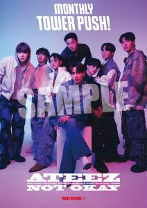 ATEEZ】 JAPAN 3RD SINGLE「NOT OKAY」発売記念 TOWER RECORDS 店頭 【レア】ATEEZ サン タワレコ当選者フォト
