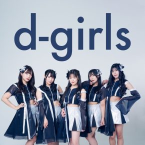 【d-girls】シングル『Harmony』 ミニライブ＆特典会