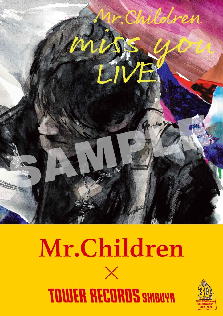 Mr.Children】『miss you LIVE』発売記念×タワーレコード渋谷店