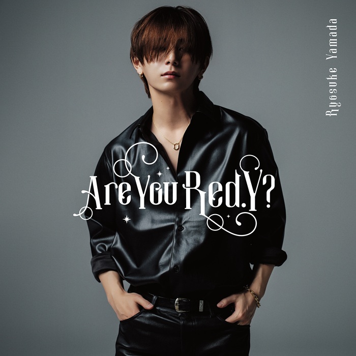 Ryosuke Yamada】 5/20発売 2ndアルバム『Are You Red.Y?』リリース