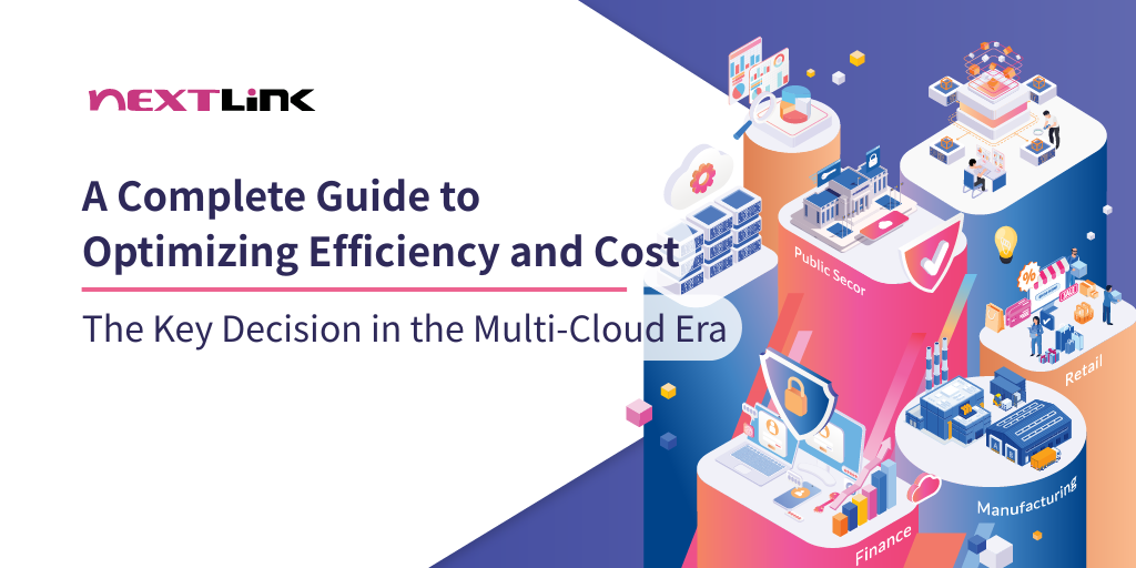 The Key Decision in the Multi-Cloud Era: A Complete Guide to Optimizing Efficiency and Cost