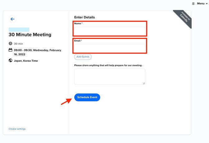 氏名とメールアドレス、その他項目を任意で入力したらShcedule Eventをクリック